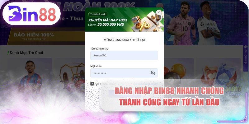 Đăng Nhập BIN88 Nhanh Chóng, Thành Công Ngay Từ Lần Đầu