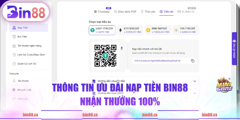 Thông tin ưu đãi nạp tiền BIN88, nhận thưởng 100%